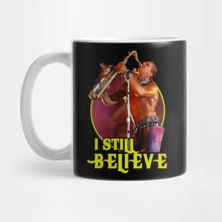 I still believe Lost Boys Mug